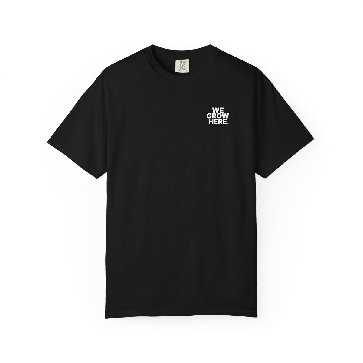 We Grow Here™ Signature | Tee 001