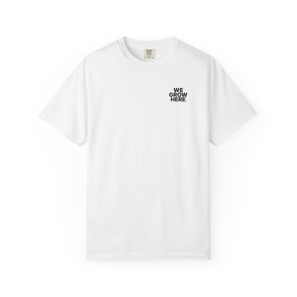 We Grow Here™ Signature | Tee 001