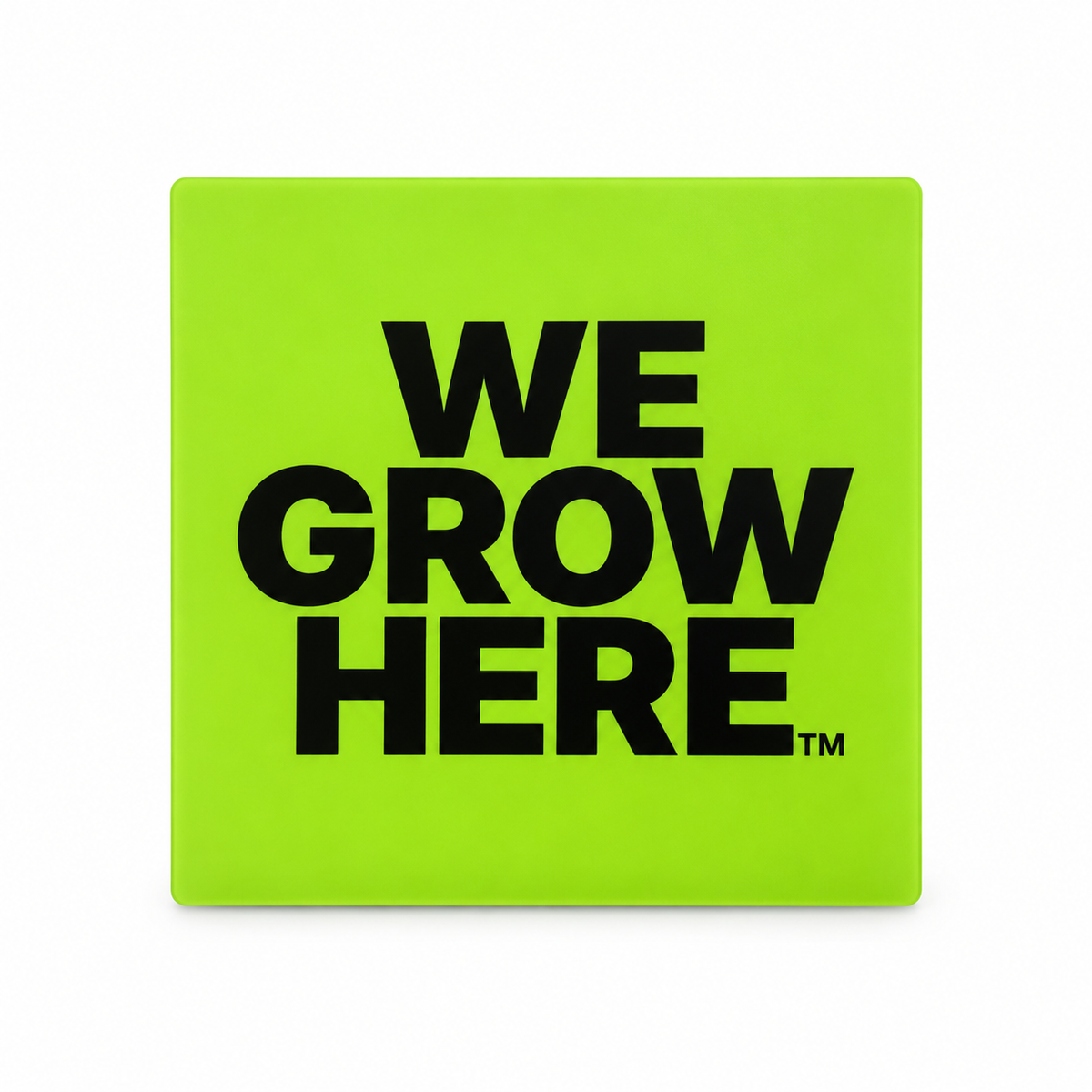 We Grow Here™ Signature 000 | Vinyl Sticker