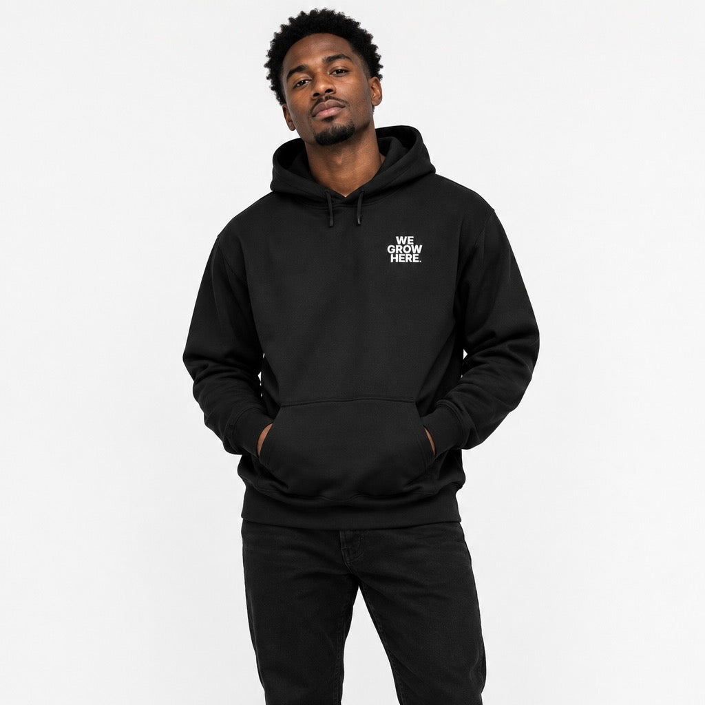 We Grow Here Signature | Hoodie 001