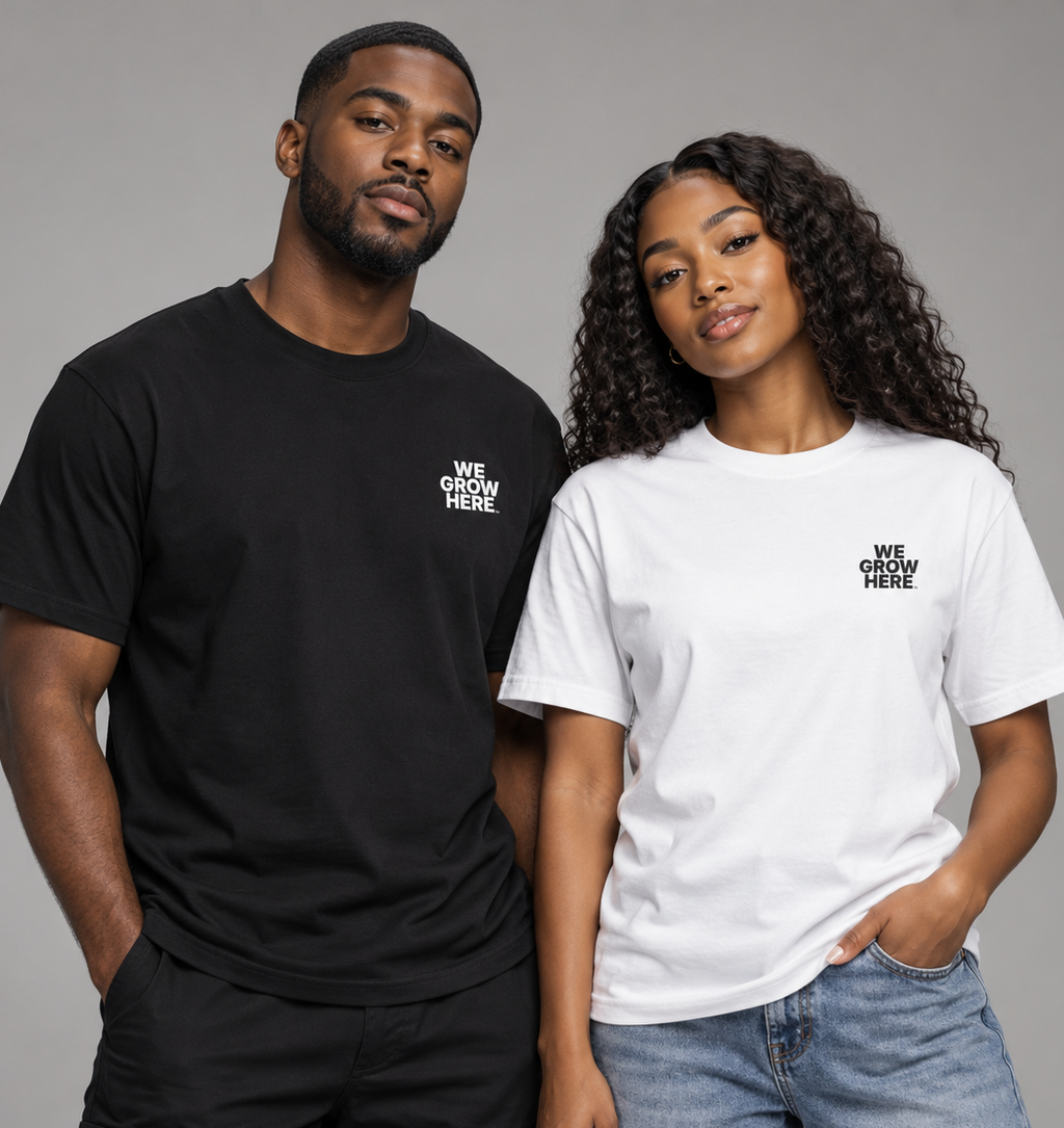 We Grow Here™ | Signature Tee 001